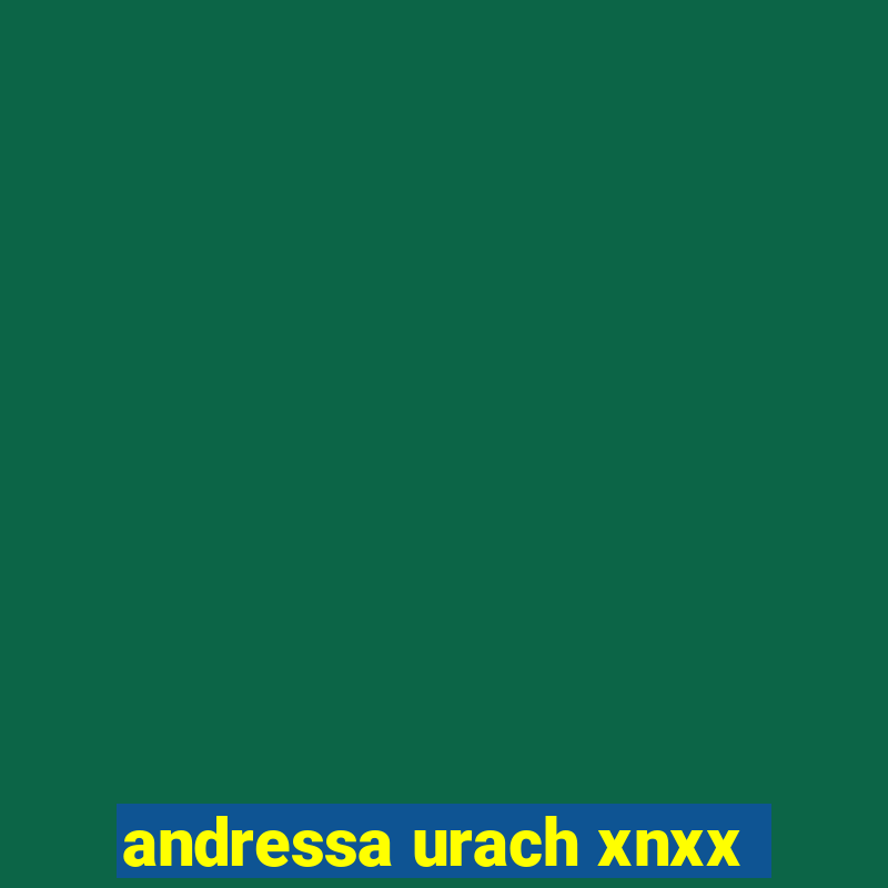 andressa urach xnxx